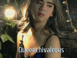 Queenchivalrous
