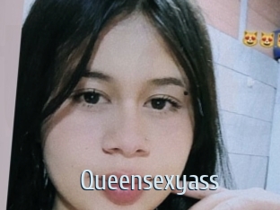 Queensexyass