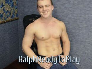 RalphReadyToPlay