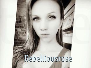 Rebelliousrose