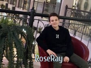 RoseRay