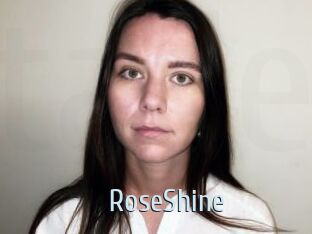 RoseShine