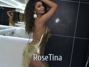 RoseTina