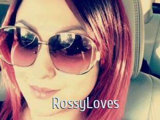 RossyLoves
