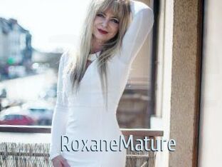 RoxaneMature