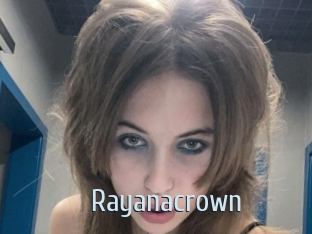 Rayanacrown