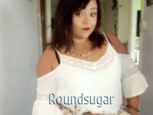 Roundsugar