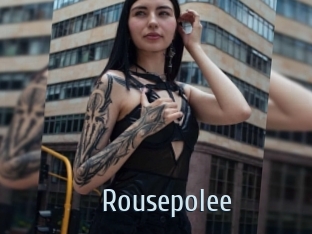 Rousepolee