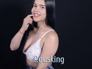 Rousking