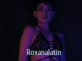 Roxanalatin