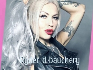 Ryder_d_bauchery