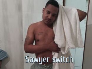 Sawyer_switch