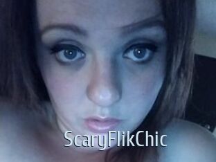 ScaryFlikChic