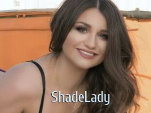 ShadeLady
