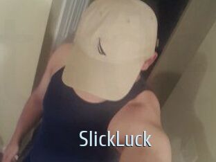 SlickLuck