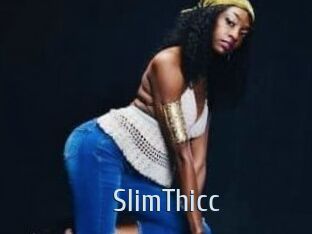 SlimThicc