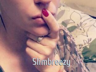 Slimbreezy