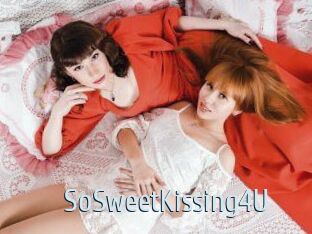 SoSweetKissing4U