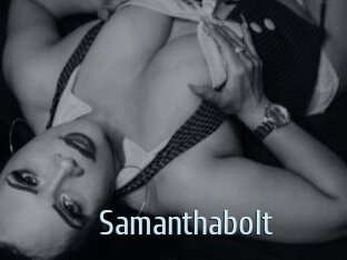 Samanthabolt