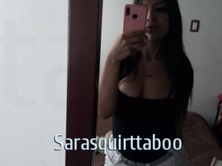 Sarasquirttaboo