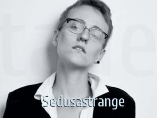 Sedusastrange