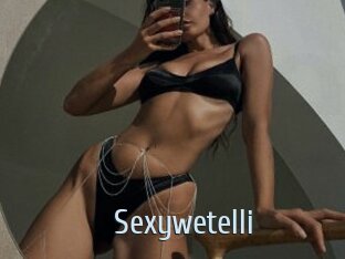 Sexywetelli