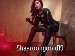 Shaaroongoold19