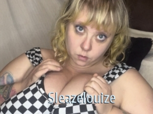 Sleazelouize