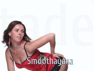 Smoothayana
