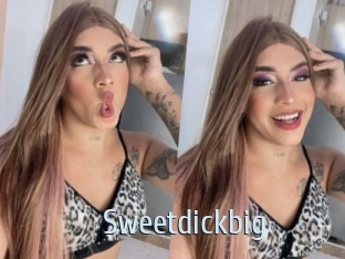 Sweetdickbig