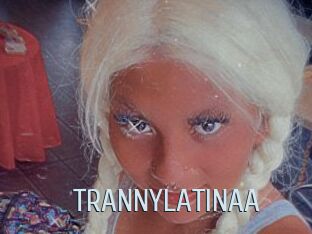 TRANNYLATINAA