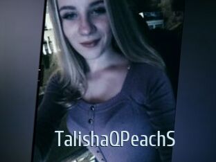 TalishaQPeachS