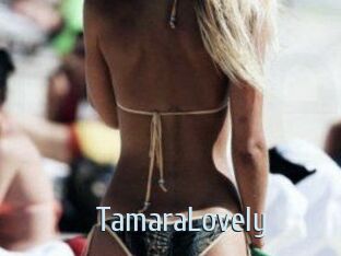 TamaraLovely