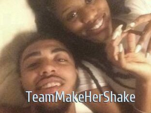 TeamMakeHerShake Ta Model
