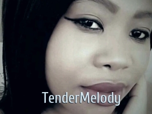 TenderMelody