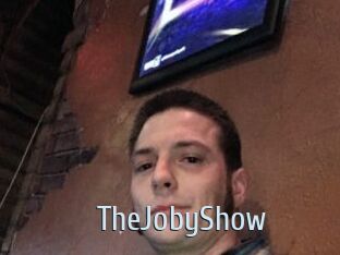TheJobyShow