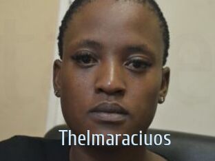 Thelmaraciuos
