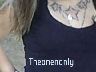 Theonenonly