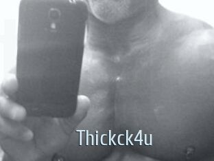 Thickck4u