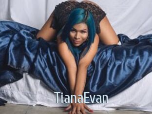 TianaEvan
