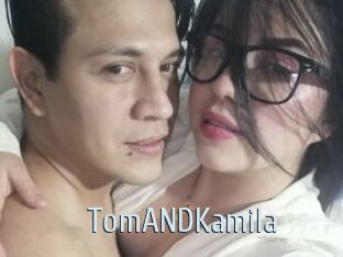 TomANDKamila