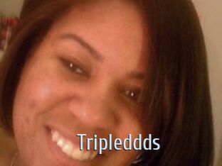 Tripleddds