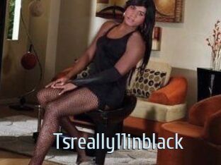 Tsreally11inblack