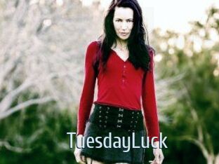TuesdayLuck