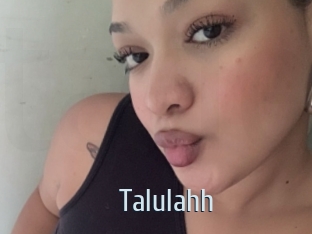 Talulahh