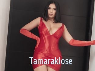 Tamaraklose