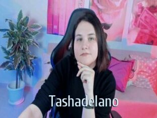 Tashadelano