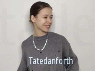 Tatedanforth