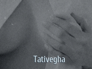 tativegha Ta Model