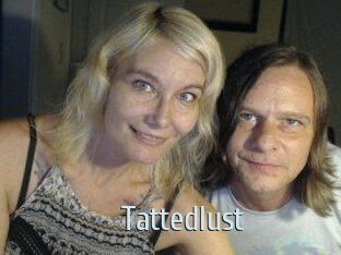 Tattedlust